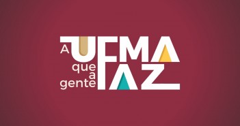 a ufma que a gente faz