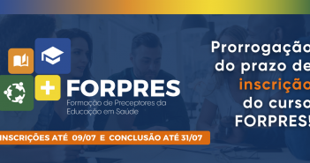 Prorrogação do prazo de inscrição do curso FORPRES!