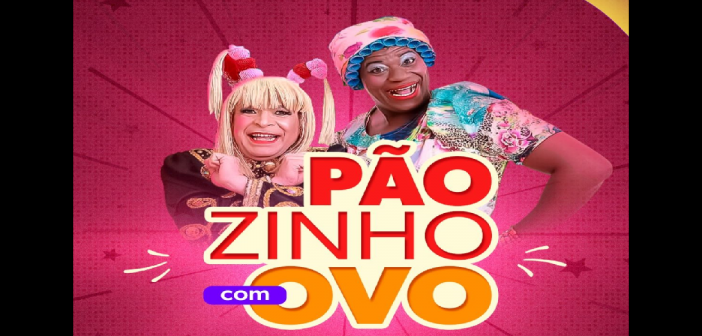 Espetáculo Pãozinho com Ovo no Golden Shopping Calhau neste sábado, 4 de janeiroç